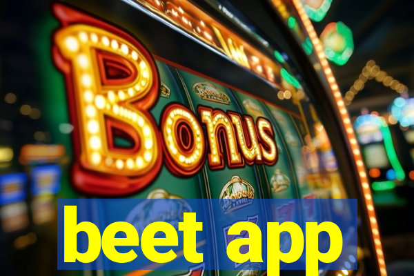 beet app